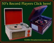 Click for 50's Tube Record Players!